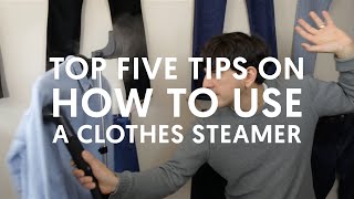 Top 5 Tips on How To Use A Clothes Steamer [upl. by Farr]