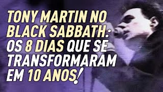 Como Tony Martin entrou no Black Sabbath [upl. by Arlee]