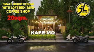 SMALL HOUSE DESIGN IDEA  MINI COFFEE SHOP  4M × 5M  20 sqm  by junliray creations [upl. by Mirabel]