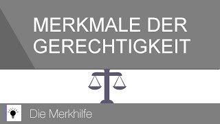 Merkmale der Gerechtigkeit  Gerechtigkeit 2 [upl. by Ailemac71]