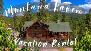 Montana Haven  Vacation Rental  Walk thru [upl. by Nasho]