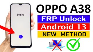 OPPO A38 GoogleFRP Bypass ANDROID 13 Without Computer [upl. by Magda]