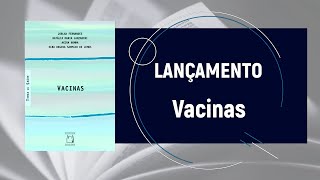 Vacinas  Lançamentos 2021 [upl. by Gasparo482]