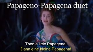 PapagenoPapagena duet German and English subtitles Mozarts Magic Flute [upl. by Geraldina]