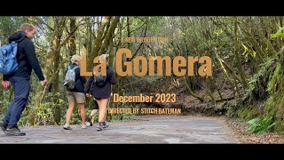 La Gomera  Hiking and vacation on Spain’s Canary Islands  December 2023 [upl. by Stedt]