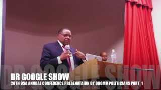 28TH OSA ANNUAL CONFERENCE PRESENTATION BY OROMO POLITICIAN PART 1 [upl. by Jolenta]