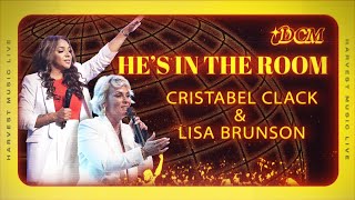 Hes In the Room  Cristabel Clack And Lisa Brunson [upl. by Helve]