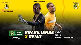 COPA VERDE  BRASILIENSE X REMO  FINAL  JOGO DE IDA [upl. by Aeuhsoj]