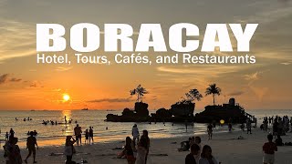 Boracay  Hotel Tours Cafés Bars and Restaurants  Travel Guide [upl. by Nitsid295]