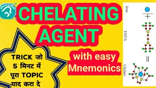 CHELATING AGENT with easy Mnemonics pharmabefikre [upl. by Ycrep]