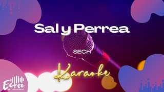 Sech  Sal y Perrea Versión Karaoke [upl. by Cayla]