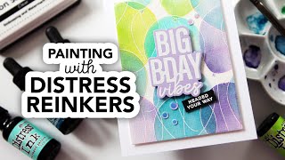 Painting with Distress Reinkers and making a really fun birthday card [upl. by Evilc544]