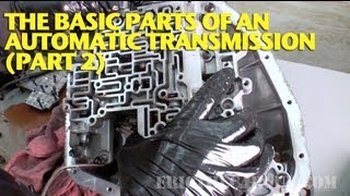 The Basic Parts of an Automatic Transmission Part 2 [upl. by Koeppel]