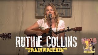 Ruthie Collins  quotTrainwreckinquot [upl. by Supat383]