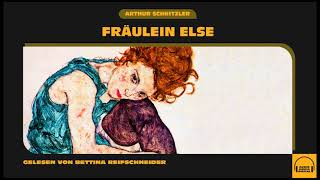 Fräulein Else Komplettes Hörbuch  Arthur Schnitzler  Bettina Reifschneider [upl. by Epoillac]