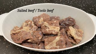 SALTED BEEF CURED BEEF  GHANA TOOLO BEEF RECIPE  SIMPLE AND EASY TO MAKE [upl. by Nosnhoj]