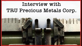 Joel Freudman talks about gold and copper advances at TRU Precious Metals’ Golden Rose Project [upl. by Elna]