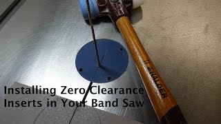 Installing Band Saw Zero Clearance Inserts [upl. by Maria]