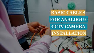 Basic Cables For AHD CCTV Camera Installation [upl. by Esyla]