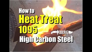 How to Easily Heat Treat 1095 High Carbon Steel for Knife Making [upl. by Carper]