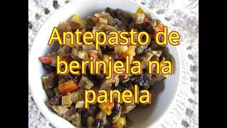 Antepasto de berinjela na panela receita [upl. by Revorg717]