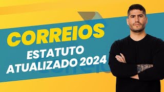 ESTATUTO SOCIAL CORREIOS  ATUALIZADO 2024 [upl. by Magdalena]