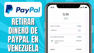 Cómo RETIRAR Dinero De Paypal En Venezuela [upl. by Namreg]