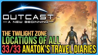 All Anatoks Travel Diaries – Outcast A New Beginning [upl. by Anada]