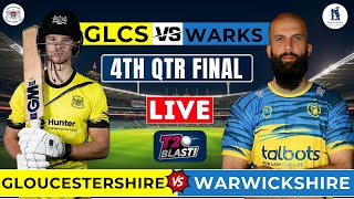 Live  T20 Blast 2024  Gloucestershire Vs Warwickshire  3rd QtrFinal  Live Commentry  t20blast [upl. by Aniroz981]