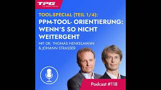 118 PPMTool Orientierung Wenn‘s so nicht weitergeht [upl. by Elisabet]