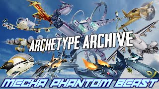 Archetype Archive  Mecha Phantom Beast [upl. by Weissman139]