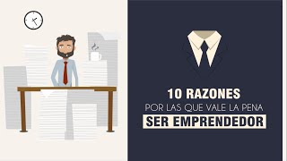 10 Razones para Ser Emprendedor y no un empleado 💡 [upl. by Stulin]