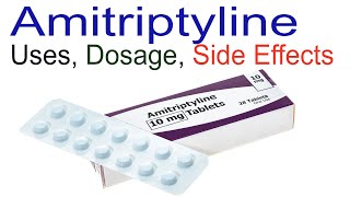 Amitriptyline Uses Dosage and Side Effects [upl. by Nibot]