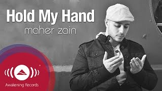 Maher Zain  Hold My Hand  Vocals Only Lyrics [upl. by Maxim277]