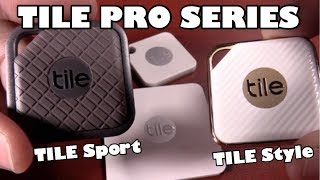 Tile SPORT amp Tile STYLE  Tile Pro Series [upl. by Ahsam774]