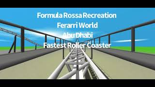 Formula Rossa Recreation  Ultimate Coaster 2 [upl. by Ahserb]