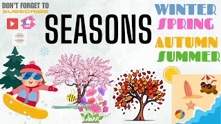 Seasons Song Nursery Song and Rhyme for Kids 4 Seasons Song Seasons Rhyme for Kindergarten [upl. by Steven]