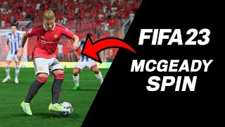 How To Do A Mcgeady Spin Fifa 23 [upl. by Asilef]