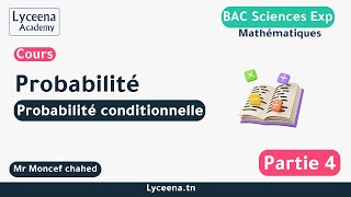 Bac Sciences Exp  Mathématiques  Probabilité  Probabilité conditionnelle 1 [upl. by Cordy708]