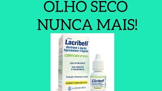 👁LACRIBELL DEXTRANA 1MGML HIPROMELOSE 3 MGML COLÍRIO LUBRIFICANTE [upl. by Ewold]