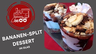 🍌 BANANEN  SPLIT  DESSERT im Glas [upl. by Natan]