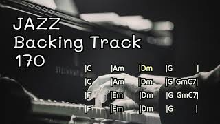 【Jazz Backing Track】【1625amp4325】in C 170BPM Jazz Backing Track Please enjoy your JAM [upl. by Erine]