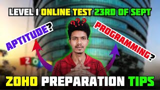 Zoho Online test level 1 Programming or Aptitude  23rd of September  Zoho Interview Preparation [upl. by Ivgnout]