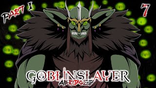 Goblin Slayer Abridged Goblin Slayer Parody  Episode 7 PART 1 [upl. by Hnirt634]