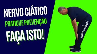 NERVO CIÁTICO  Excelente Exercício para Ativar a Circulação e Prevenir o Ciático Inflamado [upl. by Trauner]