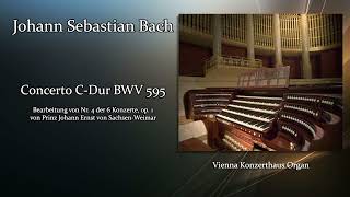 Johann Sebastian Bach Concerto CDur BWV 595 [upl. by Ulda]