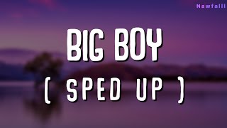 SZA  Big Boy Sped Up With Lyric [upl. by Anyat]