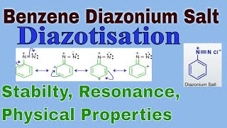 2 Benzene Diazonium Salt Introduction Resonance Stability Preparation Diazotisation [upl. by Jaehne]