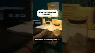 How to Study For 5 hours  🤫 studyroutine studywithme [upl. by Kiryt896]