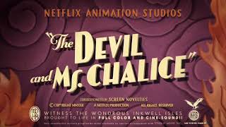 The Cuphead Show S3E11 The Devil amp Ms Chalice Title Card [upl. by Ixel595]